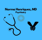 Norma Henriquez, MD-Psychiatrist, Celebrates Over 30 Years of Exemplary Service in Mental Health